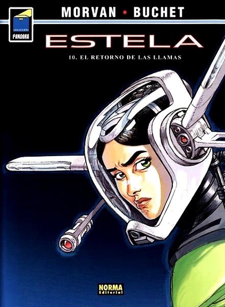 ESTELA # 10 EL RETORNO DE LAS LLAMAS | 9788498475715 | PHILIPPE BUCHET - JEAN DAVID MORVAN | Universal Cómics