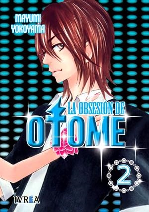 LA OBSESIÓN DE OTOME # 02 | 9788492592029 | MAYUMI YOKOYAMA | Universal Cómics