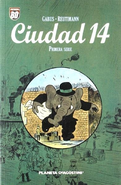 CIUDAD 14 | 9788467473117 | PIERRE GABUS - ROMUALD REUTIMANN | Universal Cómics