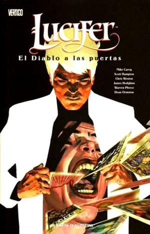 LUCIFER # 01 EL DIABLO A LAS PUERTAS | 9788467474251 | MIKE CAREY -  JAMES HODGKINS - CHRIS WESTON - DEAN ORMSTON - SCOTT HAMPTON - WARREN PLEECE | Universal Cómics