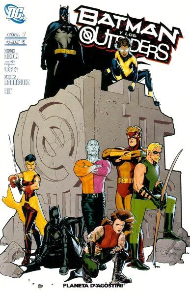BATMAN Y LOS OUTSIDERS # 01 | 9788467464009 | CHUCK DIXON - BIT - CARLOS RODRIGUEZ - JULIAN LOPEZ