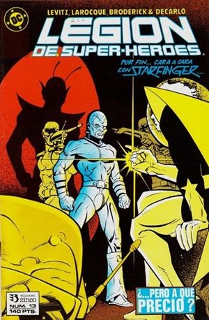 LEGION DE SUPERHEROES # 13 | 11946 | PAUL LEVITZ  -  GREG LAROCQUE  -  PAT BRODERICK