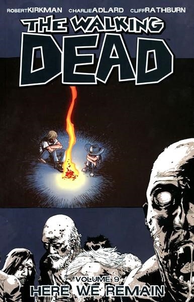 USA WALKING DEAD VOL 09 HERE WE REMAIN TP | 978160706022251499 | ROBERT KIRKMAN  -  CHARLIE ADLARD - CLIFF RATHBURN | Universal Cómics