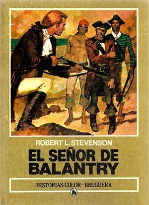 HISTORIAS COLOR GRANDES AVENTURAS # 06 EL SEÑOR DE BALANTRY | 70231 | JULIO VERNE - VARIOS AUTORES | Universal Cómics