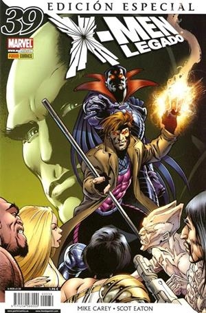 X-MEN VOL 3 # 39 LEGADO ED ESPECIAL LA DIVISIÓN HACE LA FUERZA | 977123456800000039 | MIKE CAREY  -  SCOT EATON - BILLY TAN