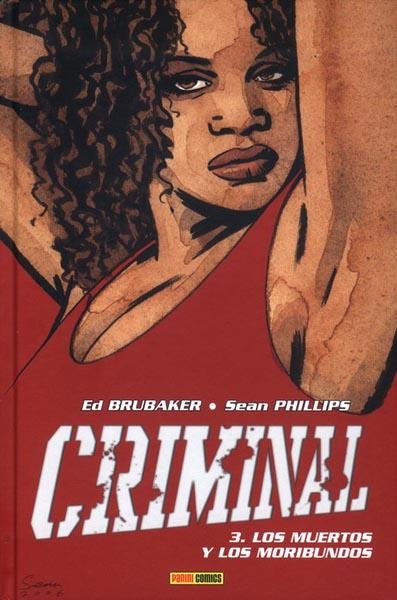 CRIMINAL # 03 LOS MUERTOS Y LOS MORIBUNDOS | 9788498851441 | ED BRUBAKER - SEAN PHILLIPS | Universal Cómics