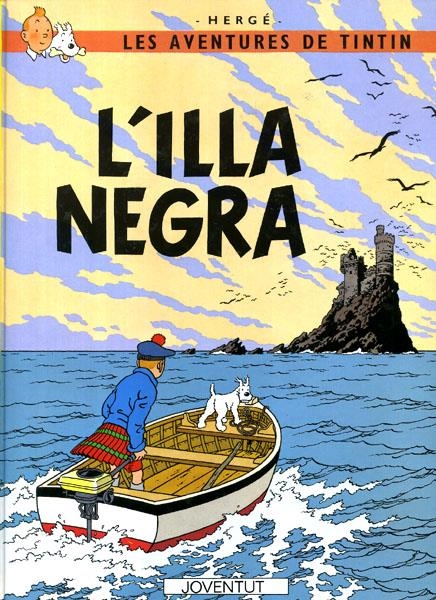 2aMA LES AVENTURES DE TINTÍN EDICIÓ EN CATALÀ # 06 L'ILLA NEGRA | 2M70854 | HERGÉ | Universal Cómics