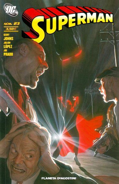SUPERMAN VOLUMEN II # 23 | 8432715043157 | GEOFF JOHNS - VITO DELSANTE - JOE PRADO - JULIAN LOPEZ | Universal Cómics