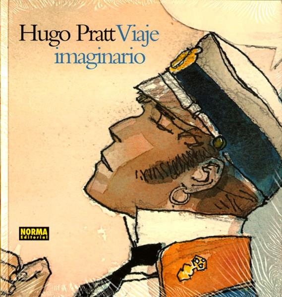 HUGO PRATT VIAJE IMAGINARIO | 9788498478839 | HUGO PRATT | Universal Cómics
