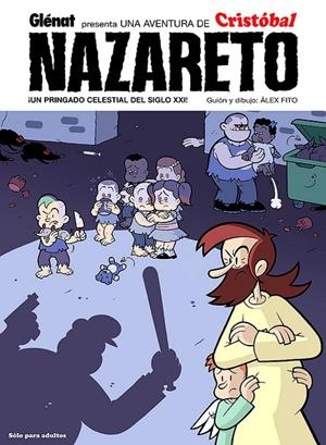 CRISTOBAL NAZARETO | 9788483579015 | ALEX FITO | Universal Cómics