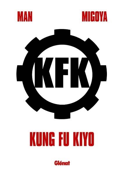 KUNG FU KIYO | 9788483577998 | MAN - HERNÁN MIGOYA