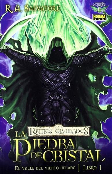 REINOS OLVIDADOS # 04 EL VALLE DEL VIENTO HELADO 1 PIEDRA DE CRISTAL | 9788498478365 | R A SALVATORE  - VARIOS AUTORES | Universal Cómics