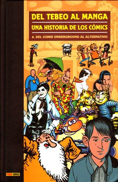 DEL TEBEO AL MANGA # 06 DEL COMIC UNDERGROUND AL ALTERNATIVO | 9788498851670 | ANTONI GUIRAL | Universal Cómics