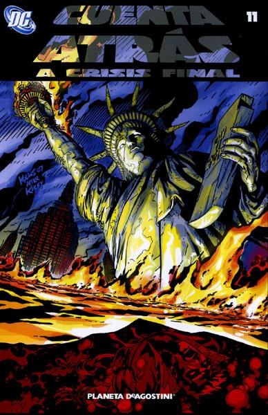CUENTA ATRAS A CRISIS FINAL # 11 | 848000220110000611 | ADAM BEECHEN - JIMMY PALMIOTTI - JUSTIN GRAY - PAUL DINI - CARLOS MAGNO - TOM DERENICK | Universal Cómics