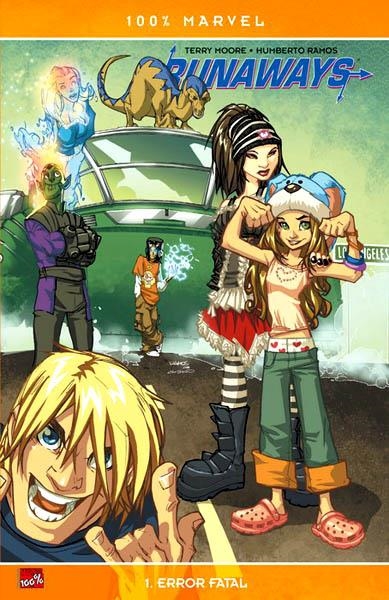 RUNAWAYS VOL 3 # 01 ERROR FATAL | 9788498852097 | TERRY MOORE - HUMBERTO RAMOS | Universal Cómics