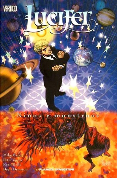 LUCIFER # 02 NIÑOS Y MONSTRUOS | 9788467474268 | MIKE CAREY - DEAN ORMSTON - PETER GROSS - RYAN KELLY