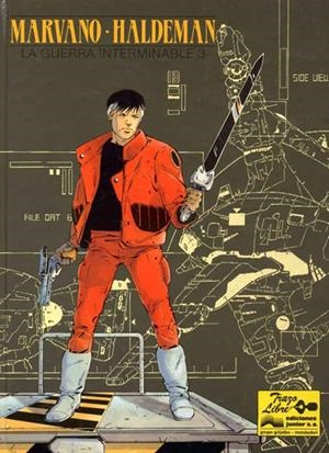 TRAZO LIBRE # 08 LA GUERRA INTERMINABLE # 03 MAYOR MANDELLA (2203- 3177) | 9788447800209 | MARVANO - HALDEMAN | Universal Cómics