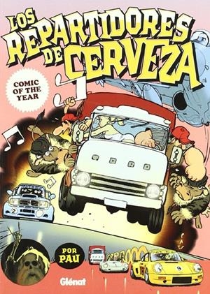 LOS REPARTIDORES DE CERVEZA | 9788483579381 | PAU | Universal Cómics