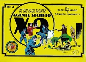 AGENTE SECRETO X-9 # 04 | 74741 | DASSIEL HAMMETT - ALEX RAYMOND | Universal Cómics
