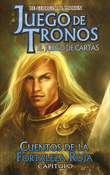 JUEGO DE TRONOS LCG DESEMBARCO DEL REY # 04 CUENTOS DE LA FORTALEZA ROJA | 9781589945883 | GEORGE R.R. MARTIN - VARIOS AUTORES | Universal Cómics