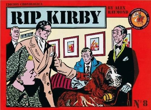 RIP KIRBY # 08 | 74987 | ALEX RAYMOND - WARD GREENE | Universal Cómics