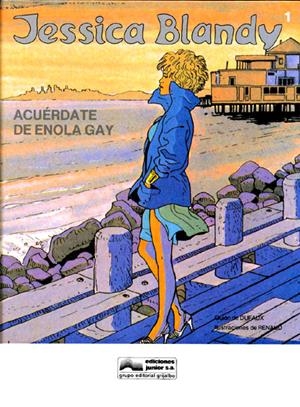 JESSICA BLANDY # 01 ACUÉRDATE DEL ENOLA GAY | 75055 | JEAN DUFAUX - RENAUD