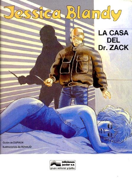 JESSICA BLANDY # 02 LA CASA DEL DR. ZACK | 75057 | JEAN DUFAUX - RENAUD