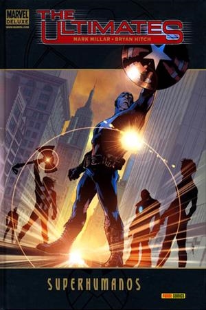 THE ULTIMATES MARVEL DELUXE # 01 SUPERHUMANOS | 9788498852998 | MARK MILLAR - BRYAN HITCH | Universal Cómics