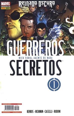 GUERREROS SECRETOS # 01 | 977000540800200001 | BRIAN MICHAEL BENDIS - JONATHAN HICKMAN - STEFANO CASELLI | Universal Cómics