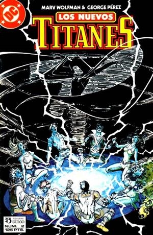 NUEVOS TITANES VOL II # 02 | 841409010436400002 | MARV WOLFMAN - GEORGE PEREZ