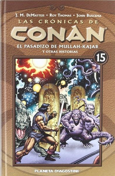 LAS CRÓNICAS DE CONAN # 15 EL PASADIZO DE MULLAH Y KAJAR Y OTRAS HISTORIAS | 9788467482515 | BRIAN K VAUGHAN - CLIFF CHIANG - MATT WILSON