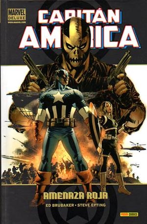 CAPITÁN AMERICA DE BRUBAKER MARVEL DELUXE # 03 AMENAZA ROJA | 9788498853094 | ED BRUBAKER - STEVE EPTING - JAVIER PULIDO | Universal Cómics