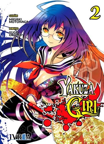 YAKUZA GIRL # 02 | 9788492725724 | MOTONAGA MASAKI - OKUMA YUGO | Universal Cómics