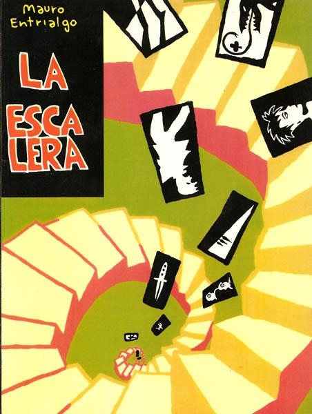 LA ESCALERA | 9999900004052 | MAURO ENTRIALGO | Universal Cómics