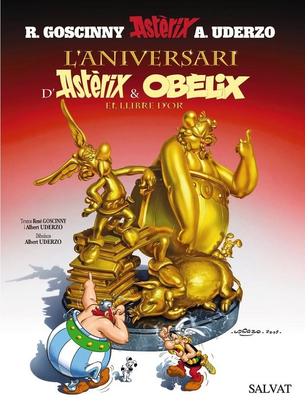 ASTÈRIX EDICIÓ EN CATALÀ # 34 L'ANIVERSARI D'ASTÈRIX & OBÈLIX | 9788421683958 | ALBERT UDERZO - RENÉ GOSCINNY | Universal Cómics