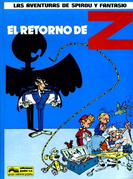 LAS AVENTURAS DE SPIROU Y FANTASIO # 18 EL RETORNO DE Z | 76659 | ANDRE FRANQUIN - JIDEHEM - GREG