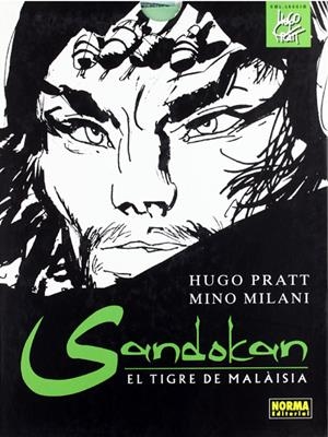 HUGO PRATT SANDOKAN, EL TIGRE DE MALAISIA EDICIÓ EN CATALÀ | 9788498475029 | HUGO PRATT - MINO MILANI