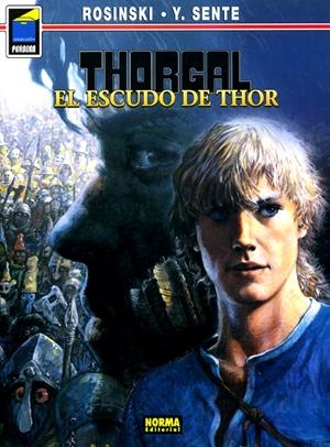 THORGAL EDICIÓN EN RÚSTICA # 31 EL ESCUDO  DE THOR | 9788498477726 | GREGORZ  ROSINSKI  - YVES SENTÉ