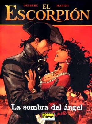 EL ESCORPIÓN EDICIÓN EN RÚSTICA # 08 LA SOMBRA DEL ANGEL | 9788498477733 | STEPHEN DESBERG - ENRICO MARINI | Universal Cómics