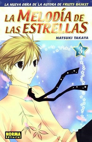 LA MELODÍA DE LAS ESTRELLAS # 03 | 9788498479898 | NATSUKI TAKAYA | Universal Cómics