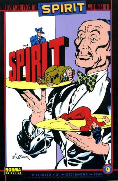 LOS ARCHIVOS DE SPIRIT # 09 | 9788498479980 | WILL EISNER - LOU FINE -  JACK COLE - WADE WELLMAN - WILLIAM WOOLFOLK