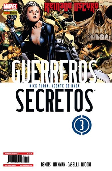 GUERREROS SECRETOS # 03 | 977000540800200003 | BRIAN MICHAEL BENDIS - JONATHAN HICKMAN - STEFANO CASELLI | Universal Cómics