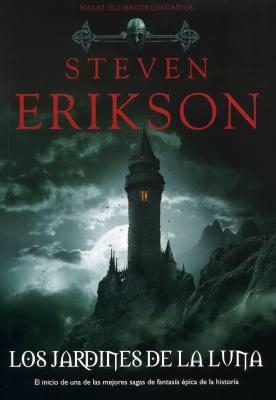 LOS JARDINES DE LA LUNA MALAZ EL LIBRO DE LOS CAIDOS | 9788498005097 | STEVEN ERIKSON