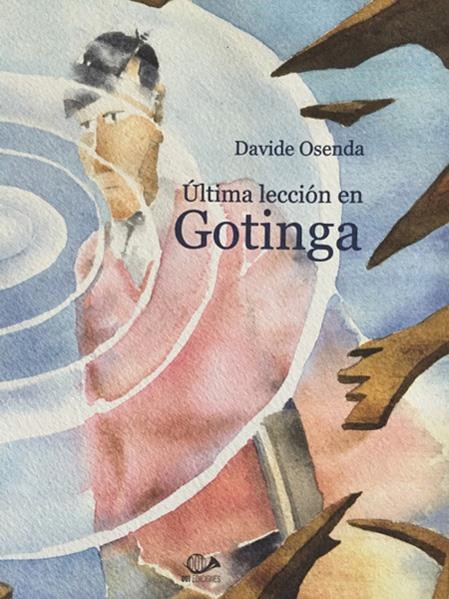 ÚLTIMA LECCION EN GOTINGA | 9788896573907 | DAVIDE OSENDA
