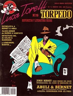 TORPEDO REVISTA # 01 | 77428 | JORDI BERNET - ENRIQUE SANCHEZ ABULI - VARIOS AUTORES | Universal Cómics