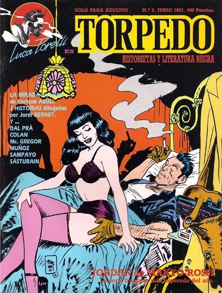 TORPEDO REVISTA # 02 | 77429 | JORDI BERNET - ENRIQUE SANCHEZ ABULI - VARIOS AUTORES | Universal Cómics