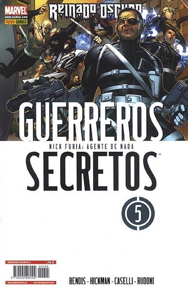 GUERREROS SECRETOS # 05 | 977000540800200005 | BRIAN MICHAEL BENDIS - JONATHAN HICKMAN - STEFANO CASELLI