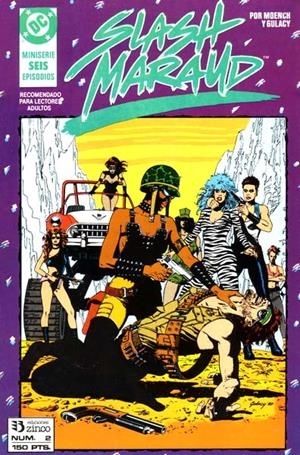 SLASH MARAUD # 02 | 841409010580400002 | DOUG MOENCH - PAUL GULACY | Universal Cómics