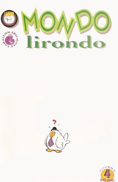 MONDO LIRONDO # 04 | 79198 | LA PENYA | Universal Cómics