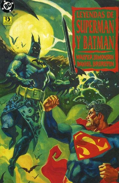 LEYENDAS DE SUPERMAN Y BATMAN # 03 | 9788446803713 | WALTER SIMONSON - DANIEL BRERETON | Universal Cómics